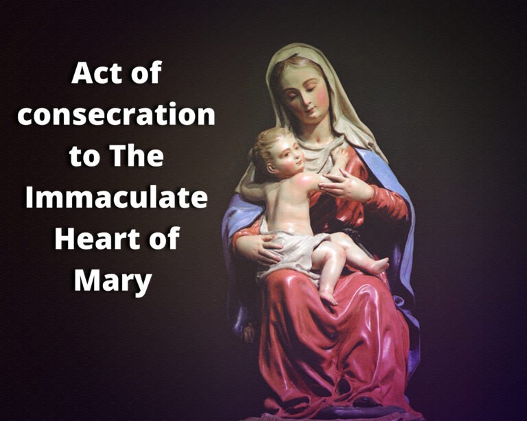 Act of consecration to The Immaculate Heart of Mary