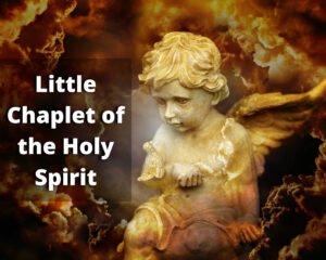 Little Chaplet of the Holy Spirit