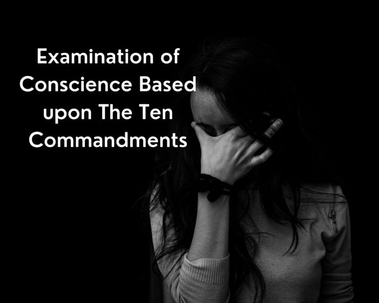 Examination of Conscience Based upon The Ten Commandments